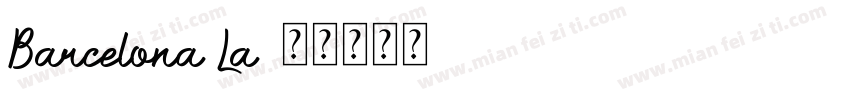 Barcelona La字体转换
